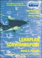 bokomslag Lehrplan Schwimmsport Band 1: Technik