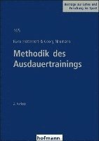 Kuno Hottenrott, Georg Neumann - Methodik des Ausdauertrainings, Häftad