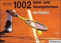 bokomslag 1002 Spiel- und Übungsformen im Tennis