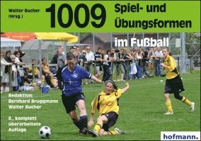 bokomslag 1009 Spiel- und Übungsformen im Fußball