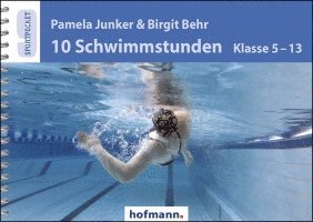 bokomslag 10 Schwimmstunden (Klasse 5-13)