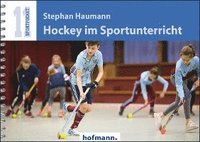 bokomslag Hockey im Sportunterricht