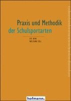 bokomslag Praxis und Methodik der Schulsportarten