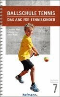 Christina Roth, Michael Ebert, Klaus Roth - Ballschule Tennis, Häftad