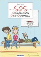 Nadine Gertsch - SOS - Schüler:innen ohne Sportzeug, Häftad
