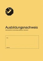 bokomslag Ausbildungsnachweis/Berichtsheft für die Berufsausbildung im Handwerk