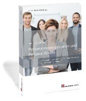 Andrea Eigel, Reinhard Ens, Günther Vollmer - Personalwesen gestalten und Personal führen, Häftad