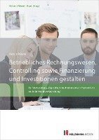 bokomslag Betriebliches Rechnungswesen, Controlling sowie Finanzierung und Investition gestalten