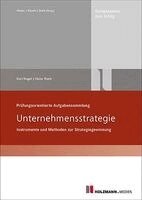 Heinz Stark, Kurt Nagel - Prüfungsorientierte Aufgabensammlung "Unternehmensstrategie", Häftad