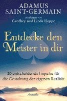 bokomslag Adamus Saint-Germain - Entdecke den Meister in dir