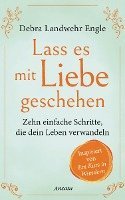 Lass es mit Liebe geschehen 1