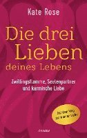 Die drei Lieben deines Lebens 1