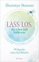 bokomslag Lass los - das Leben darf leicht sein