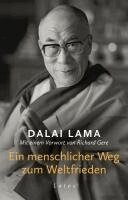 Lama Dalai - Ein menschlicher Weg zum Weltfrieden, Inbunden