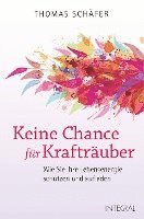 Thomas Schäfer - Keine Chance für Krafträuber, Häftad