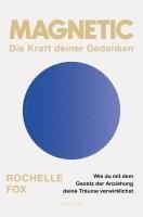 bokomslag Magnetic - Die Kraft deiner Gedanken
