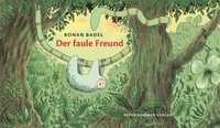 bokomslag Der faule Freund