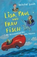 Lisa, Paul und Frau Fisch 1