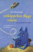 Arne Rautenberg - Rotkäppchen fliegt Rakete, Inbunden