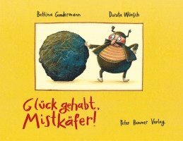 bokomslag Glück gehabt, Mistkäfer!