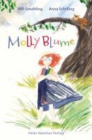 Will Gmehling - Molly Blume, Inbunden