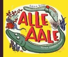 Nadia Budde - Alle Aale, Inbunden
