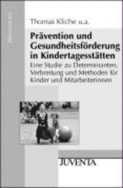 Prävention und Gesundheitsförderung in Kindertagesstätten 1