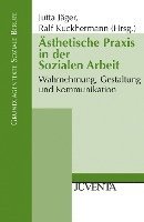 bokomslag Ästhetische Praxis in der Sozialen Arbeit