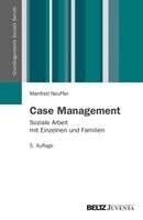 Manfred Neuffer - Case Management, Häftad