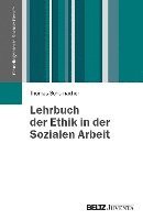 bokomslag Lehrbuch der Ethik in der Sozialen Arbeit