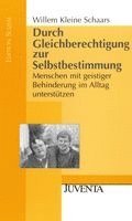 Willem Kleine Schaars - Durch Gleichberechtigung zur Selbstbestimmung, Häftad