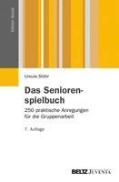Ursula Stöhr - Das Seniorenspielbuch, Häftad