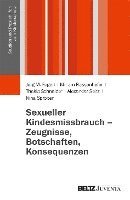 bokomslag Sexueller Kindesmissbrauch - Zeugnisse, Botschaften, Konsequenzen