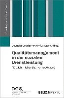 bokomslag Qualitätsmanagement in der sozialen Dienstleistung