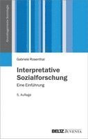 Gabriele Rosenthal - Interpretative Sozialforschung, Häftad