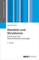 Uwe Schimank - Handeln und Strukturen, Häftad