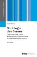 Eva Barlösius - Soziologie des Essens, Häftad