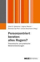 Personzentriert beraten: alles Rogers? 1