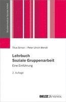 Lehrbuch Soziale Gruppenarbeit 1