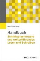 Maik Philipp - Handbuch Schriftspracherwerb und weiterführendes Lesen und Schreiben, Inbunden