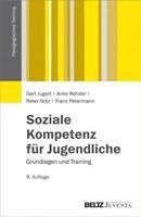 Gert Jugert, Anke Rehder, Peter Notz, Franz Petermann - Soziale Kompetenz für Jugendliche, Häftad