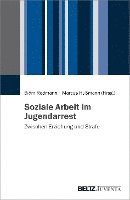 Soziale Arbeit im Jugendarrest 1