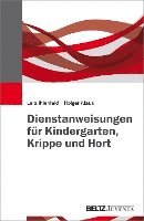 bokomslag Dienstanweisungen für Kindergarten, Krippe und Hort