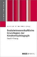 bokomslag Sozialwissenschaftliche Grundlagen der Kindheitspädagogik