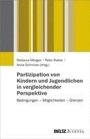 Rebecca Mörgen, Peter Rieker, Anna Schnitzer - Partizipation von Kindern und Jugendlichen in vergleichender Perspektive, Häftad