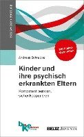 bokomslag Kinder und ihre psychisch erkrankten Eltern