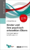 bokomslag Kinder und ihre psychisch erkrankten Eltern