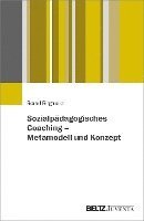 bokomslag Sozialpädagogisches Coaching - Metamodell und Konzept