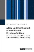 bokomslag Alltag und Fachlichkeit in stationären Erziehungshilfen