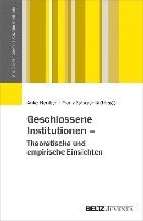 bokomslag Geschlossene Institutionen - Theoretische und empirische Einsichten